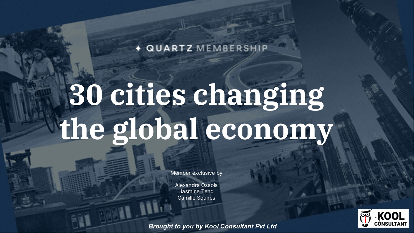 30 Cities Shaping the Future of the Global Economy